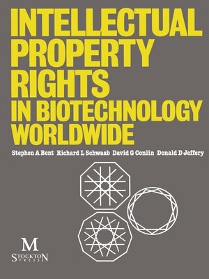 cover image of Intellectual Property Rights in Biotechnology Worldwide